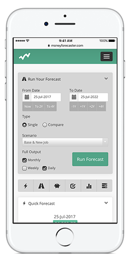 Simply open Money Forecaster on your phone or mobile device (you can even forecast on the go).